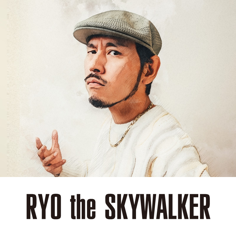 RYO the SKYWALKER